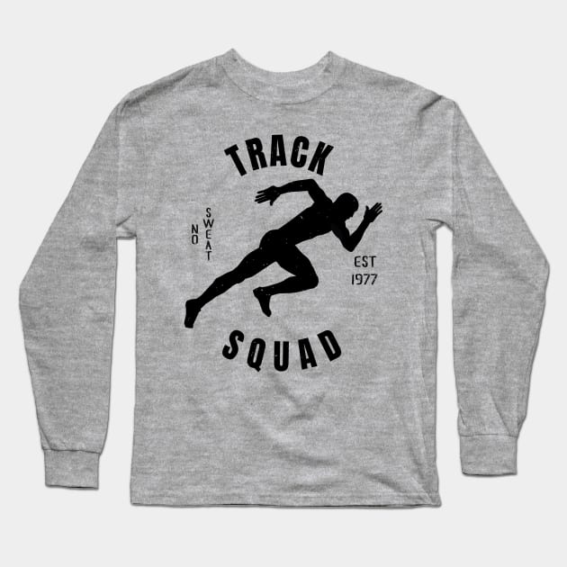 Mens Athletics Track Squad Athlete Gift Long Sleeve T-Shirt by atomguy